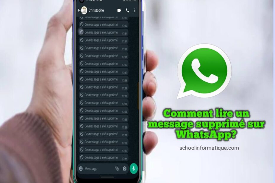 Lire un message supprimé sur WhatsApp