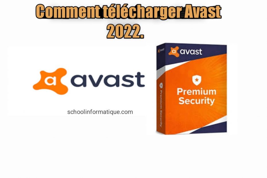 Télécharger Avast 2022
